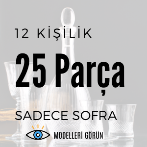 25 Parça bardak Setleri - 12 Kişilik