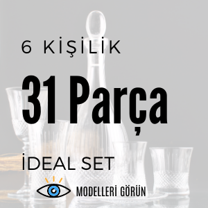 31 Parça Bardak Setleri - 6 Kişilik